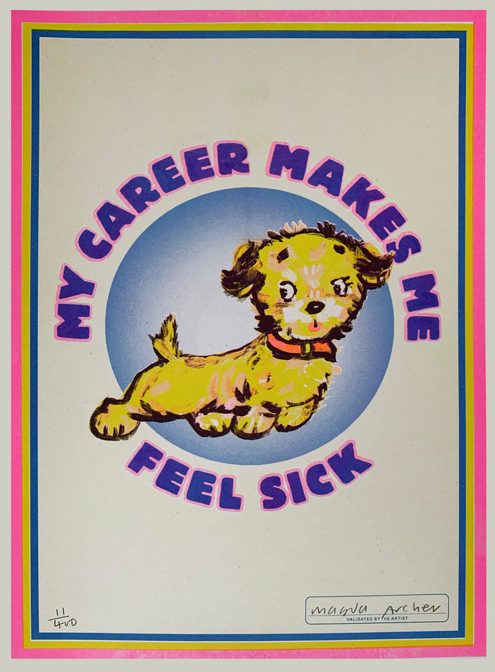 My Career Makes Me Feel Sick