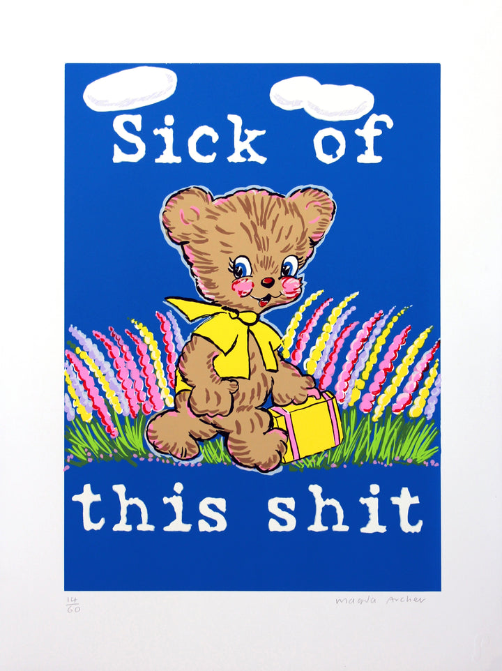 Sick of This Shit