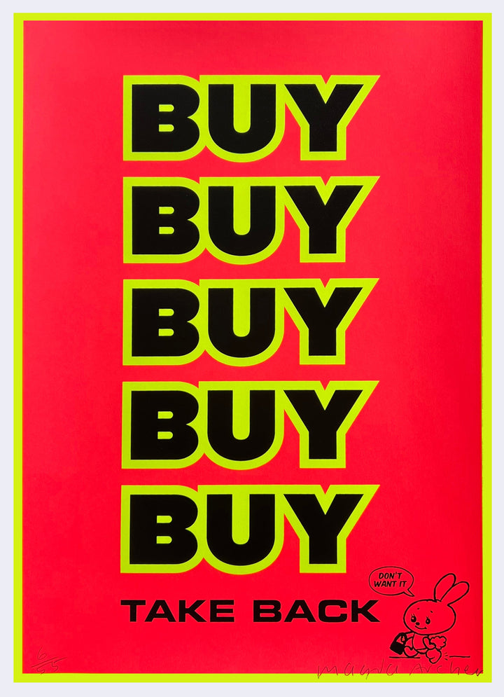 Buy, Buy, Buy, Buy, Buy, Take Back