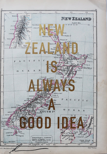 New Zealand Is Always A Good Idea