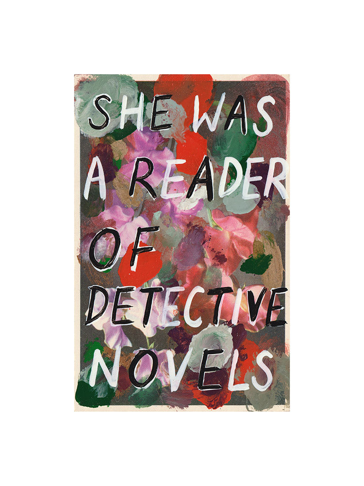 She Was A Reader Of Detective Novels