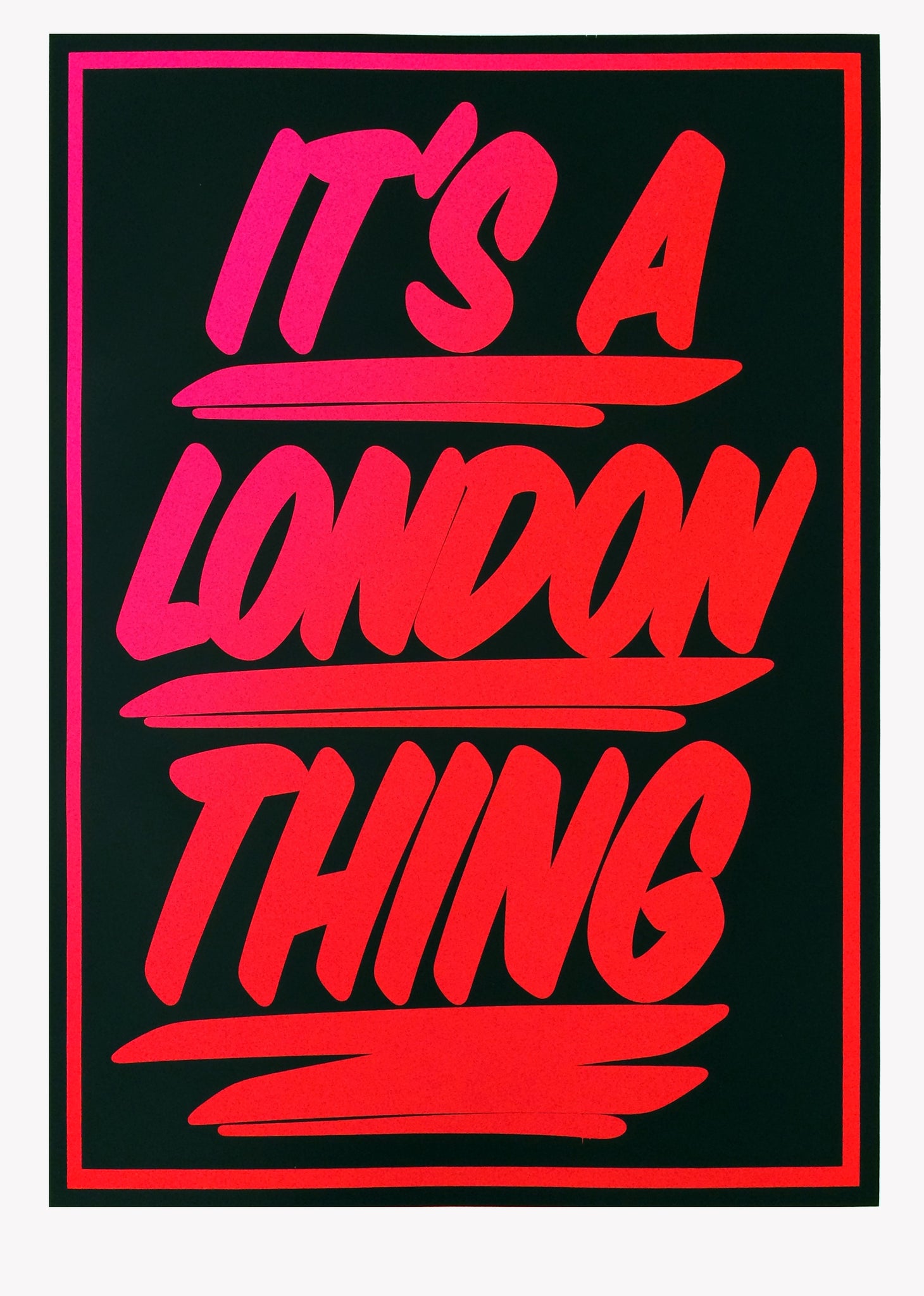 It's A London Thing (Red)