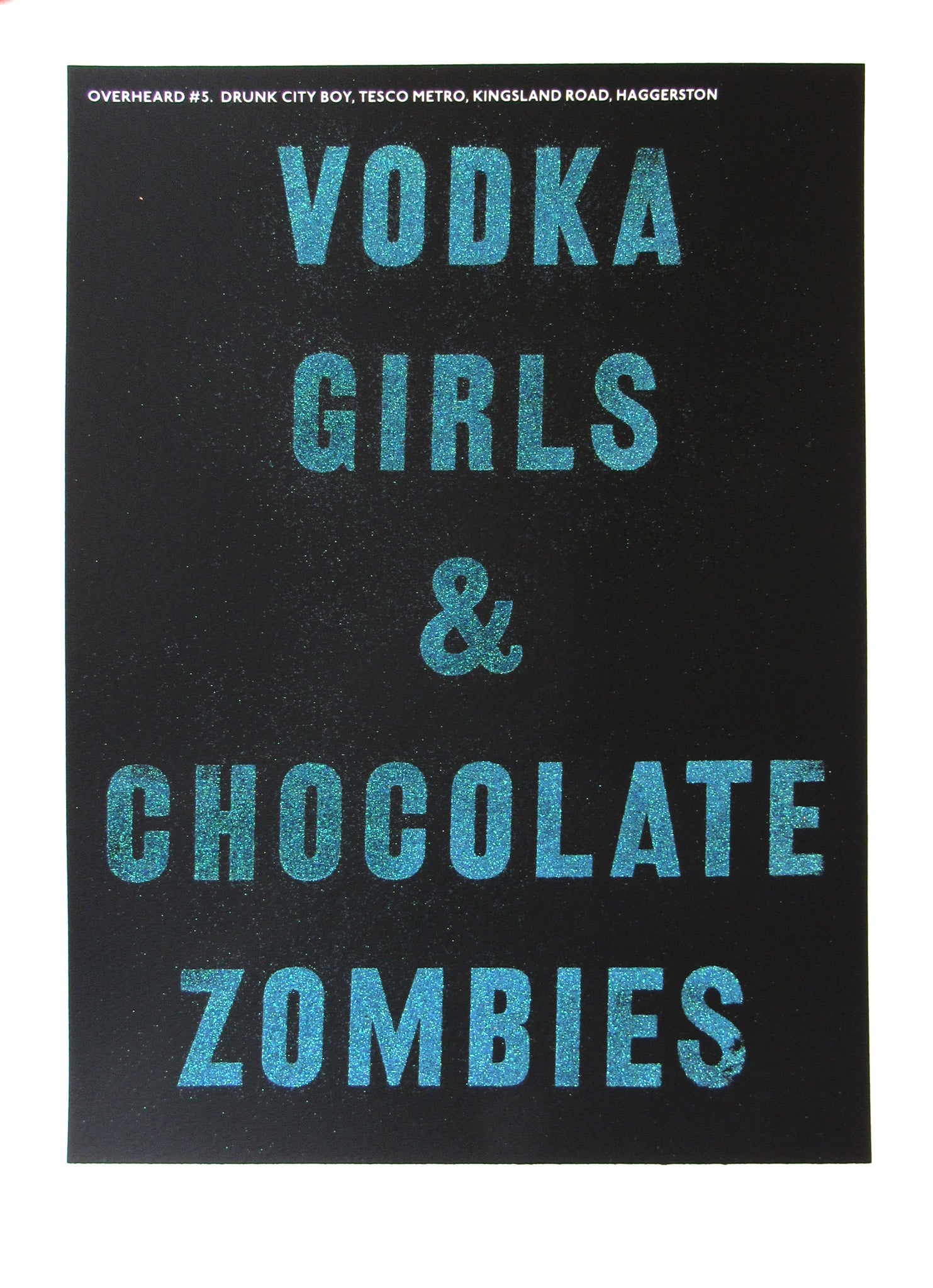 Vodka Girls & Chocolate Zombies