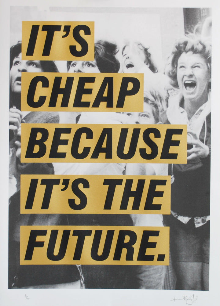 It's Cheap Because It's The Future (Gold)